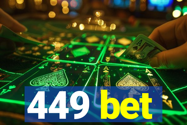 449 bet